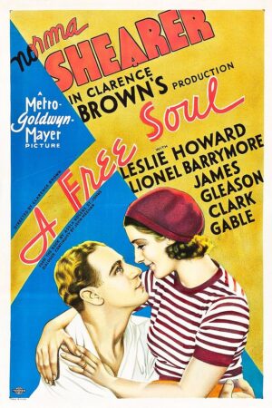 A Free Soul, Özgür Ruh, 1931, Film Posteri