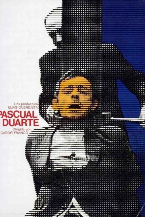 Pascual Duarte, 1976, Film Posteri