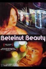 Betelnut Beauty, 2001, Film Posteri