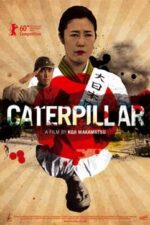 Caterpillar, 2010, Film Posteri